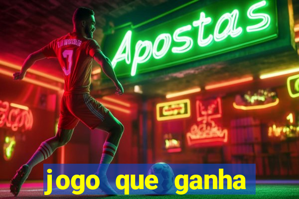 jogo que ganha dinheiro no pix gratis